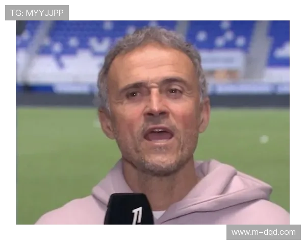 恩里克的高要求：维蒂尼亚角色调整与球队信心重建